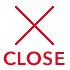 CLOSE